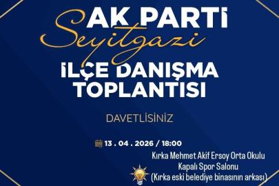 AK Parti Seyitgazi İlçe Danışma Toplantısı Kırka’da Gerçekleşecek