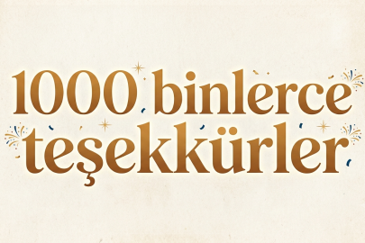 1.000 Binlerce Teşekkürler Seyitgazi! 📜✍️