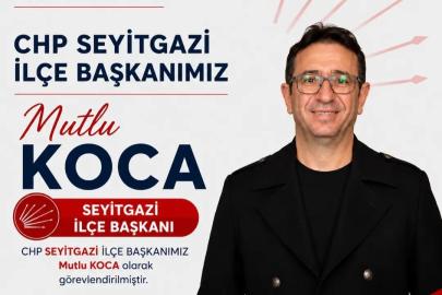 CHP Seyitgazi’de Yeni Dönem: İlçe Başkanlığına Mutlu Koca Atandı!